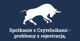 Spotkanie z Czytelnikami - problemy z rejestracją.