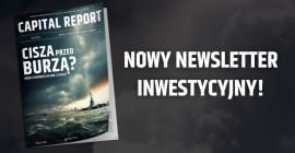 Premiera newslettera "Capital Report" - pobierz i sprawdź