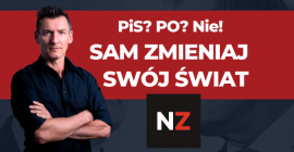 Nie wierz POLITYKOM - sam zmieniaj SWÓJ ŚWIAT!  Trader21 dla NamZalezy.pl!