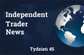 Independent Trader News - tydzień 45