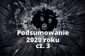 Czarne Lustro, czyli podsumowanie 2020 roku cz.3