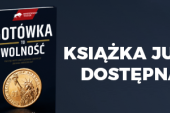 Książka "Gotówka to wolność" już w sprzedaży!