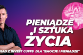 Wywiad - Pieniądze i sztuka życia. Być sobą i być autorytetem.