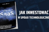 Raport Specjalny: Jak inwestować w spółki technologiczne SaaS?