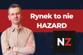 Rynek to nie hazard. Tu się na ogół zarabia